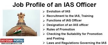The Job profile of an IAS officer