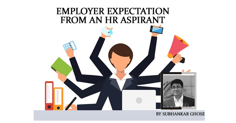 Employer expectation from an HR aspirant