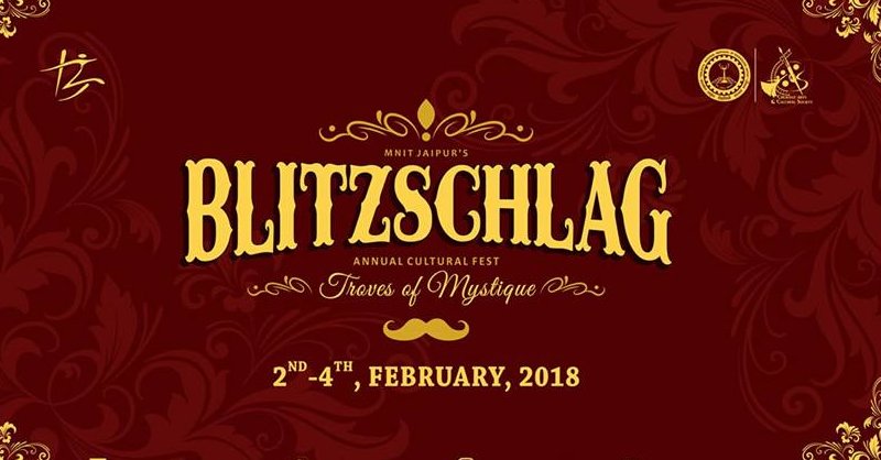 Blitzschlag 2018 – Annual cultural fest of MNIT Jaipur