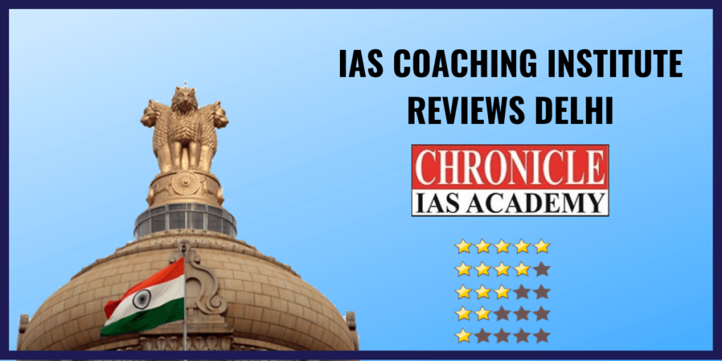 chronicle ias academy review