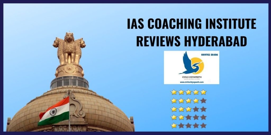Review on IAS Coaching In hyderabad