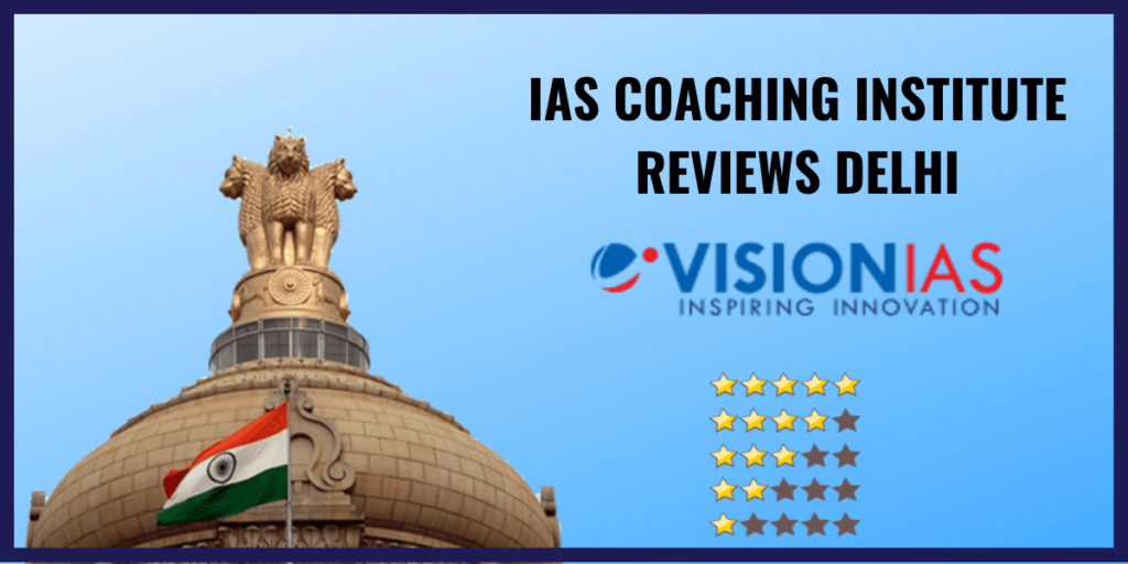 vision ias academy reviews