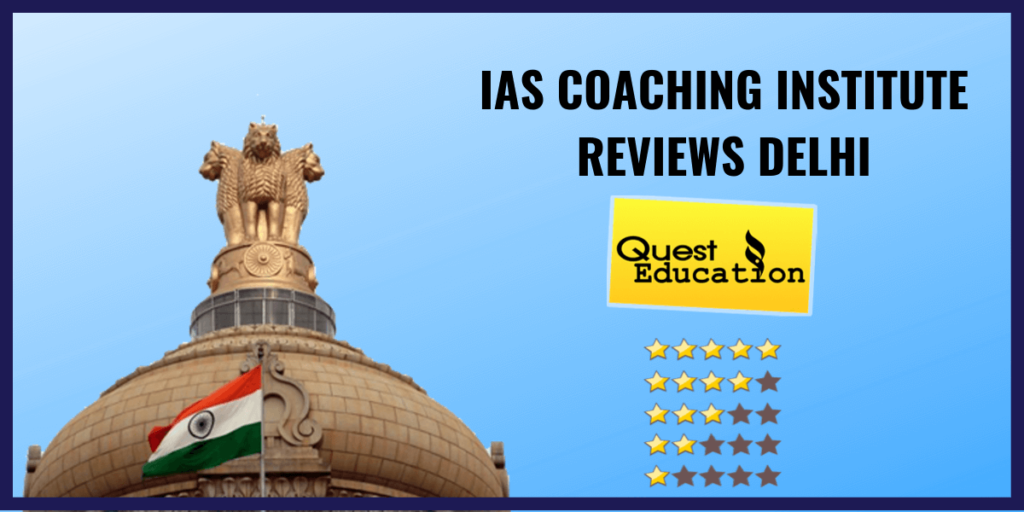 Quest IAS Coaching Review
