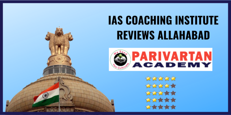 Parivartan IAS Academy