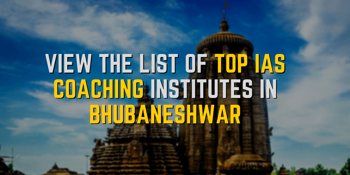 list of top ias coaching in bhubaneswar