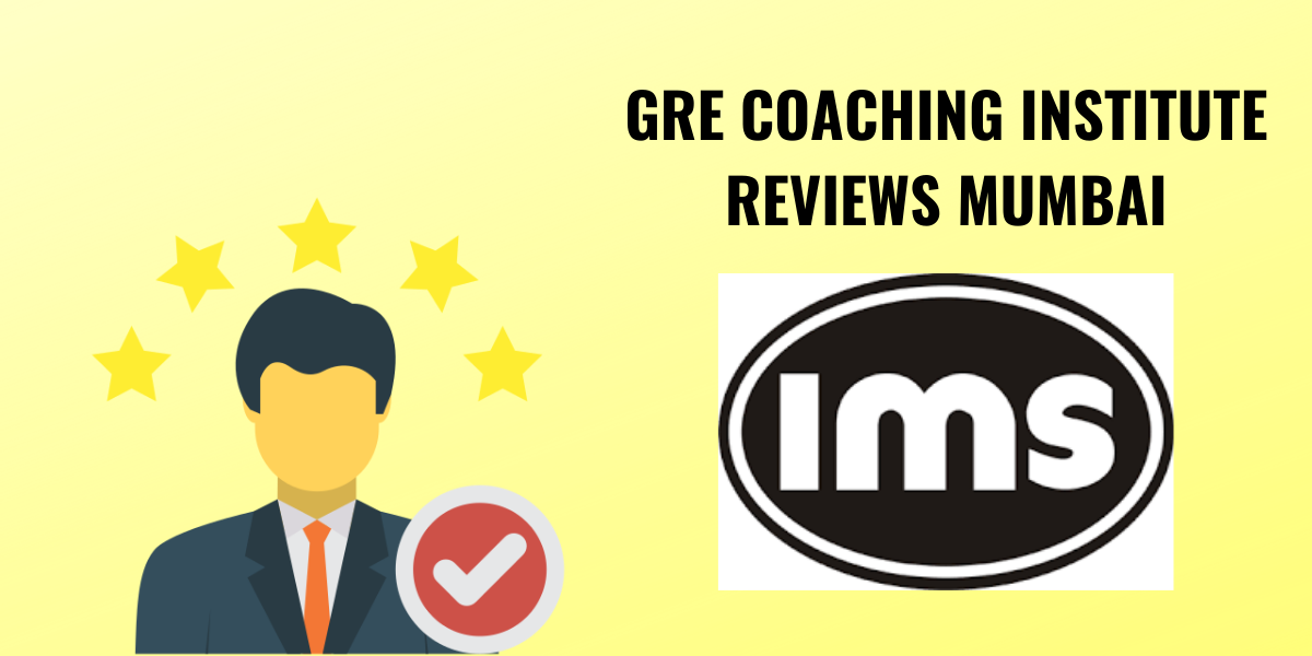 IMS GRE coaching in Mumbai