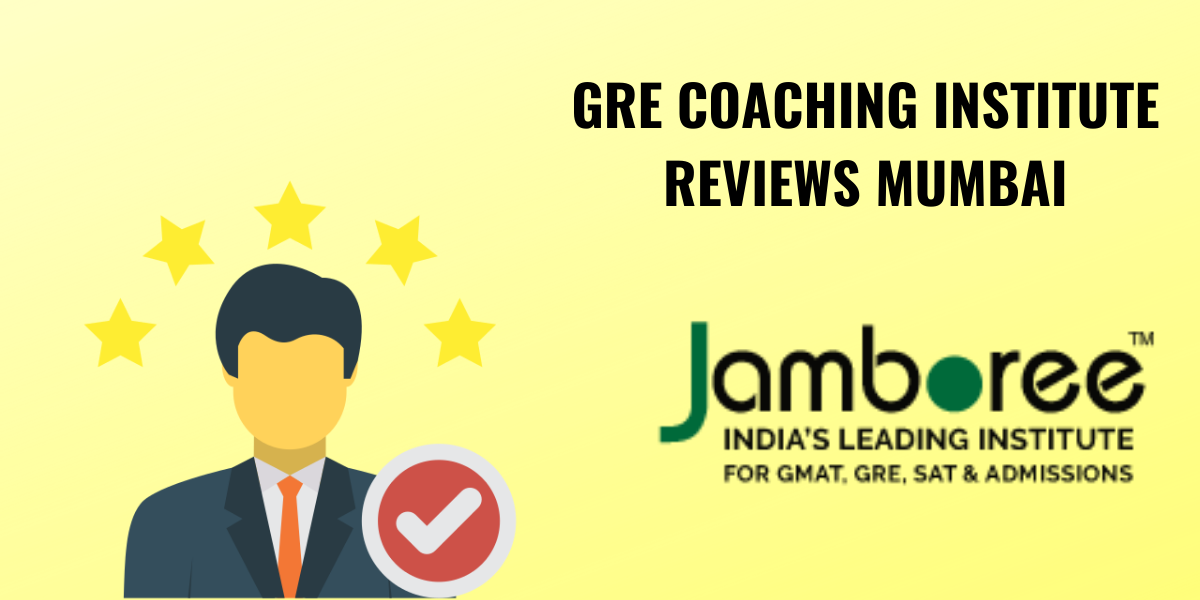 GRE Coaching Institute in Mumbai- Jamboree GRE Academy Review