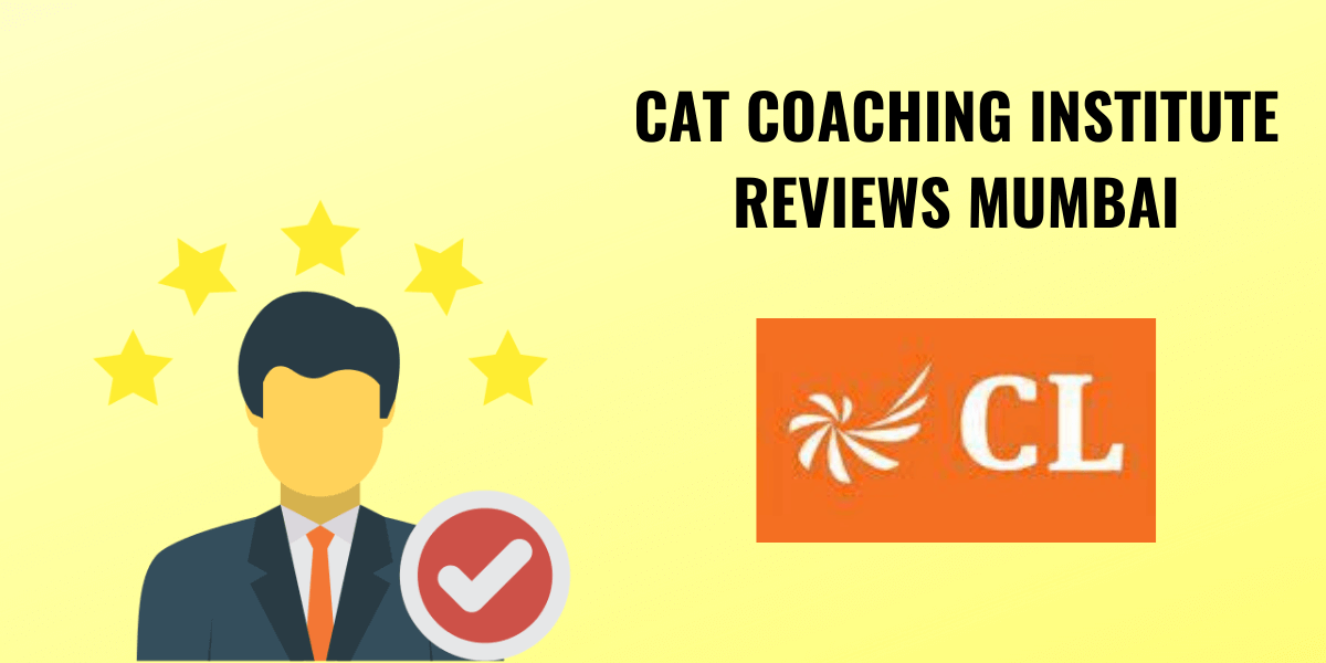Career Launcher CAT Institute Review – CAT Coaching Institute In Mumbai