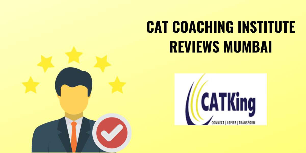 CATKing – Review of CAT Coaching Institute In andheri Mumbai
