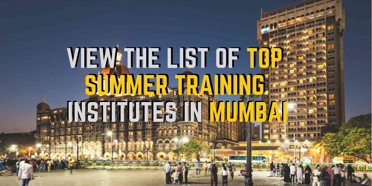 summer training mumbai