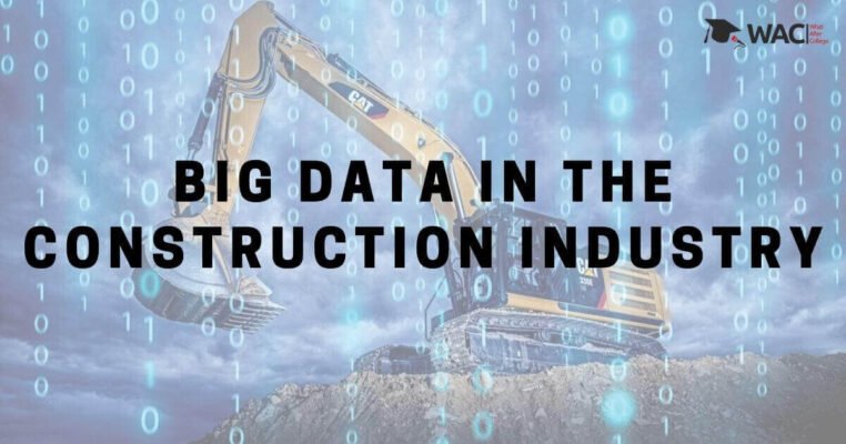 Big Data In Construction Industry