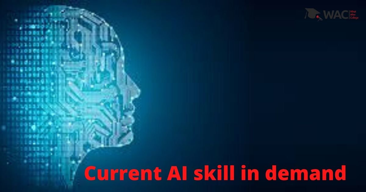 The Current AI skills in demand