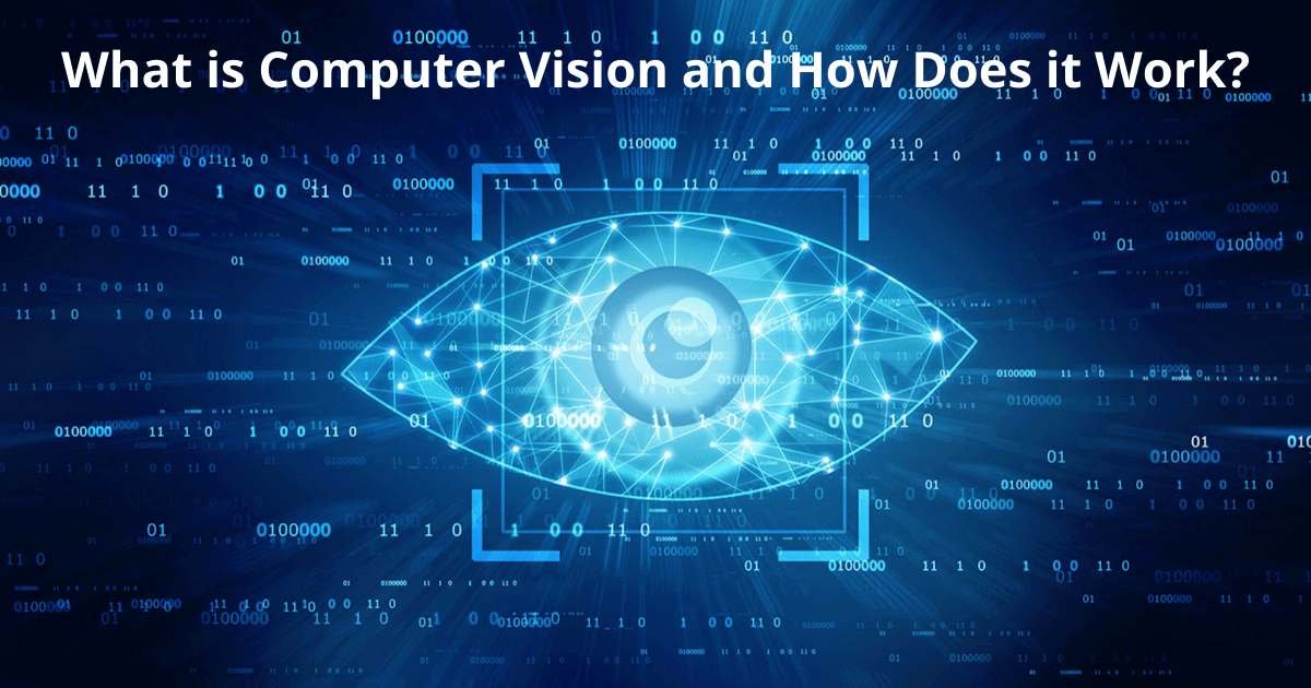 How computer vision works