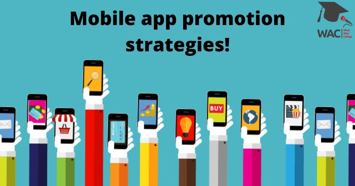 Mobile Application Promotion strategy