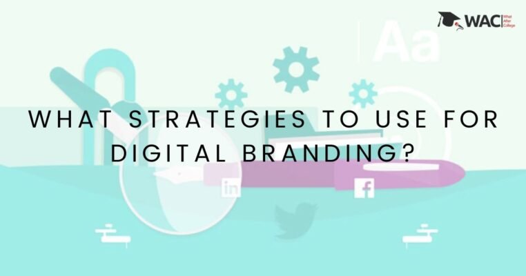 Strategies For Digital Branding