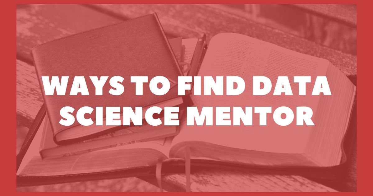 data science mentorship