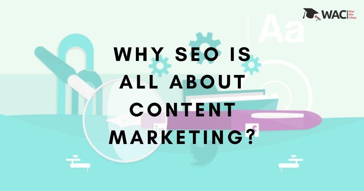 Why SEO Is All About Content Marketing