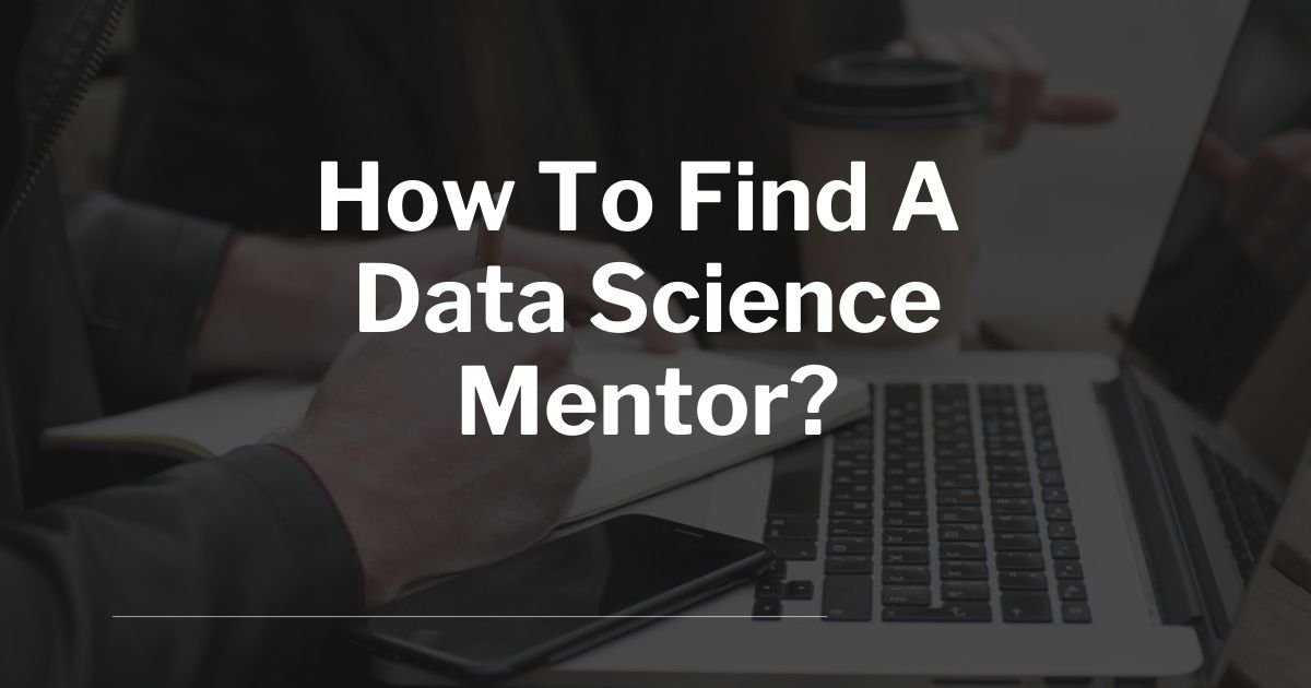 data science mentorship