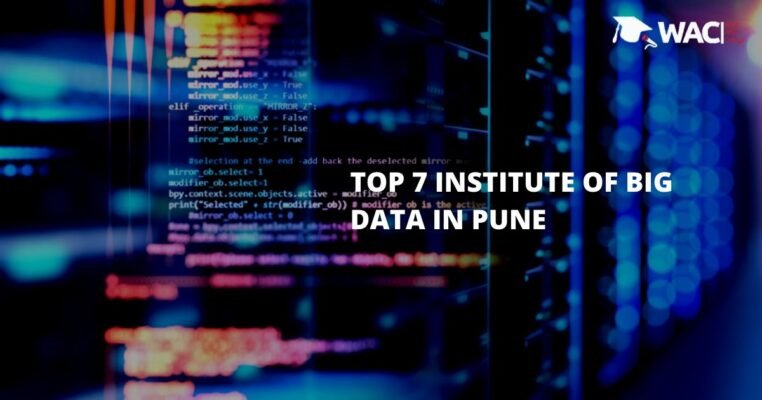 Top 7 Big Data Institutes in Pune