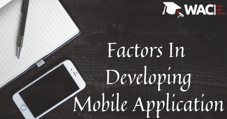 factors in developing mobile application