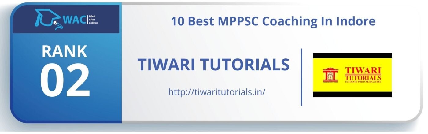 Rank 2: Tiwari Tutorials | MPPSC Coaching in Indore