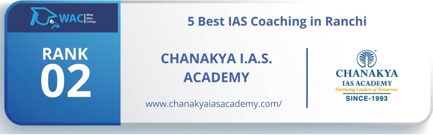 Rank 2: Chanakya IAS Academy