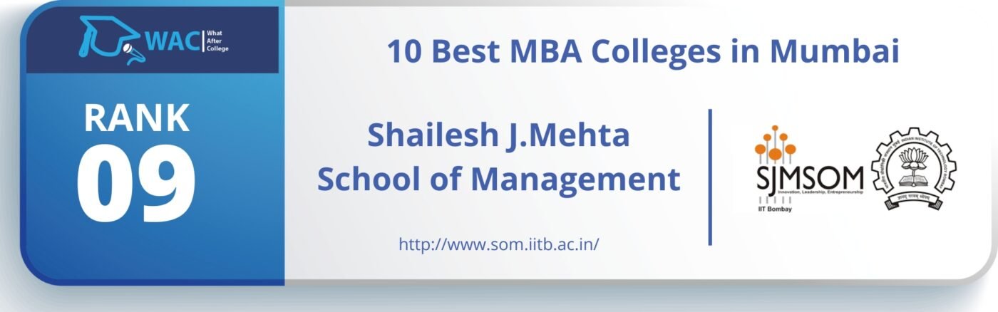 Rank 9: Shailesh J.Mehta School of Management