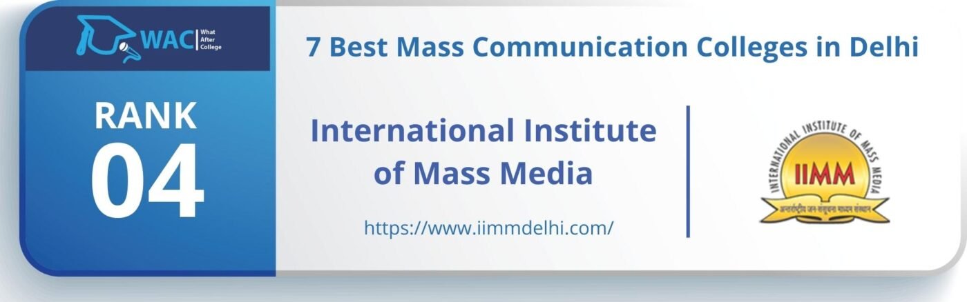 Rank 4: IIMM (International Institute of Mass Media)