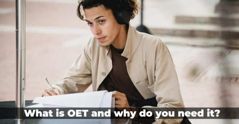What is OET and why do you need it?