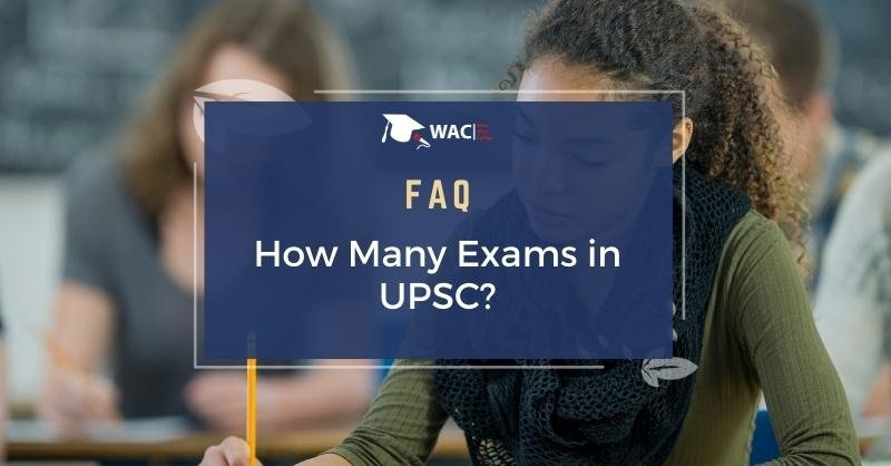 How Many Exams in UPSC?