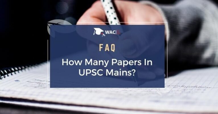 How Many Papers In UPSC Mains?