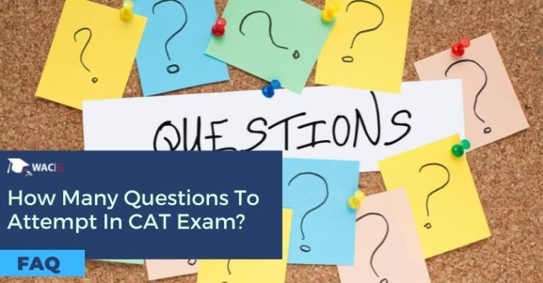 How Many Questions To Attempt In CAT Exam
