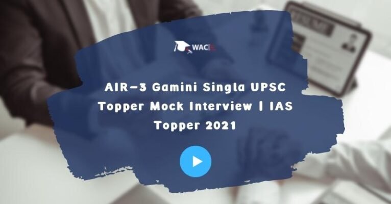 Gamini Singla UPSC Topper 2021