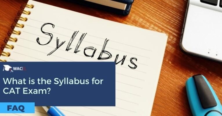 What is the Syllabus for CAT Exam