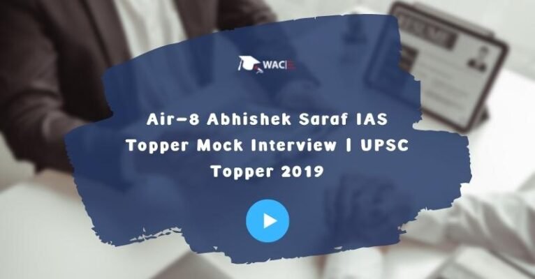 Abhishek Saraf IAS Topper 2019