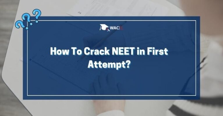 How To Crack NEET in First Attempt?