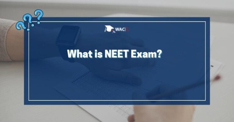 What is NEET Exam?