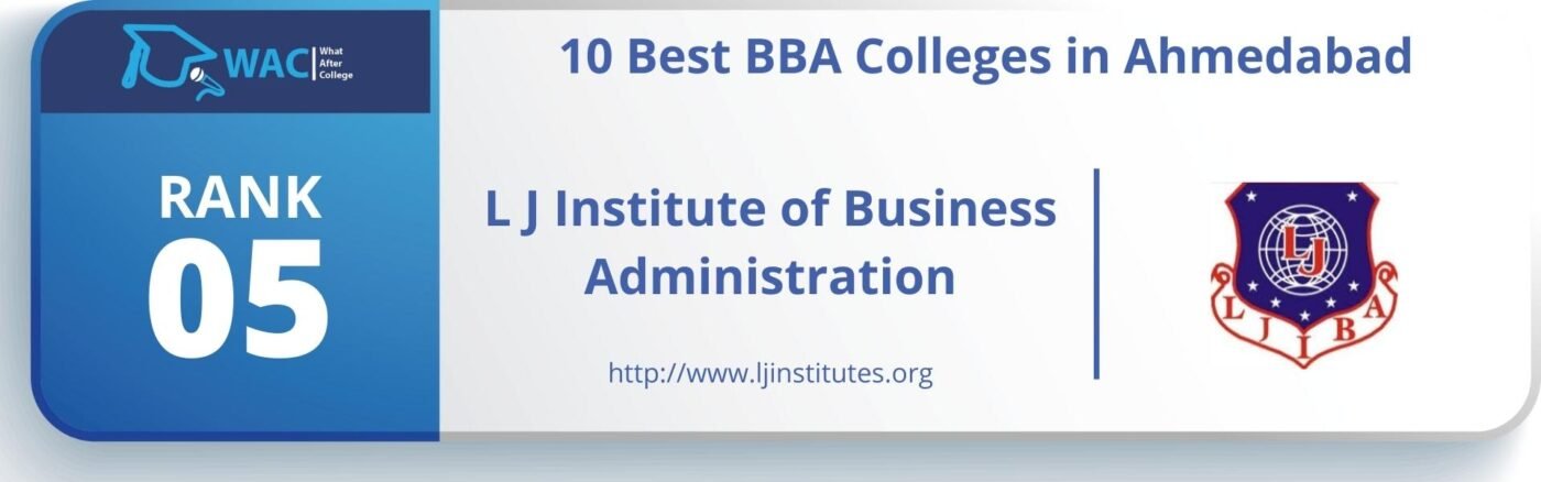 L J Institute of Business Administration BBA Courses