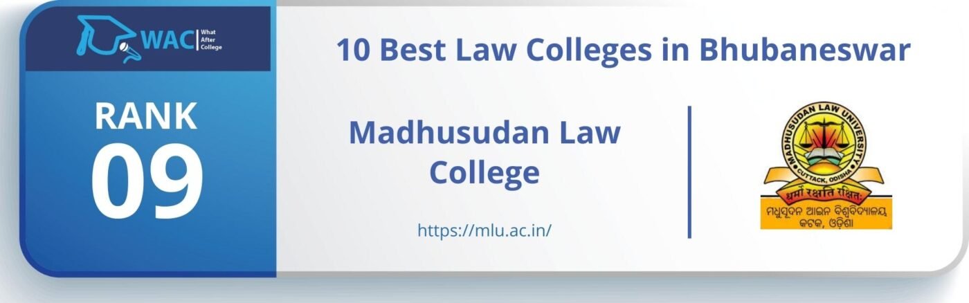 Rank: 9 Madhusudan Law College, Cuttack