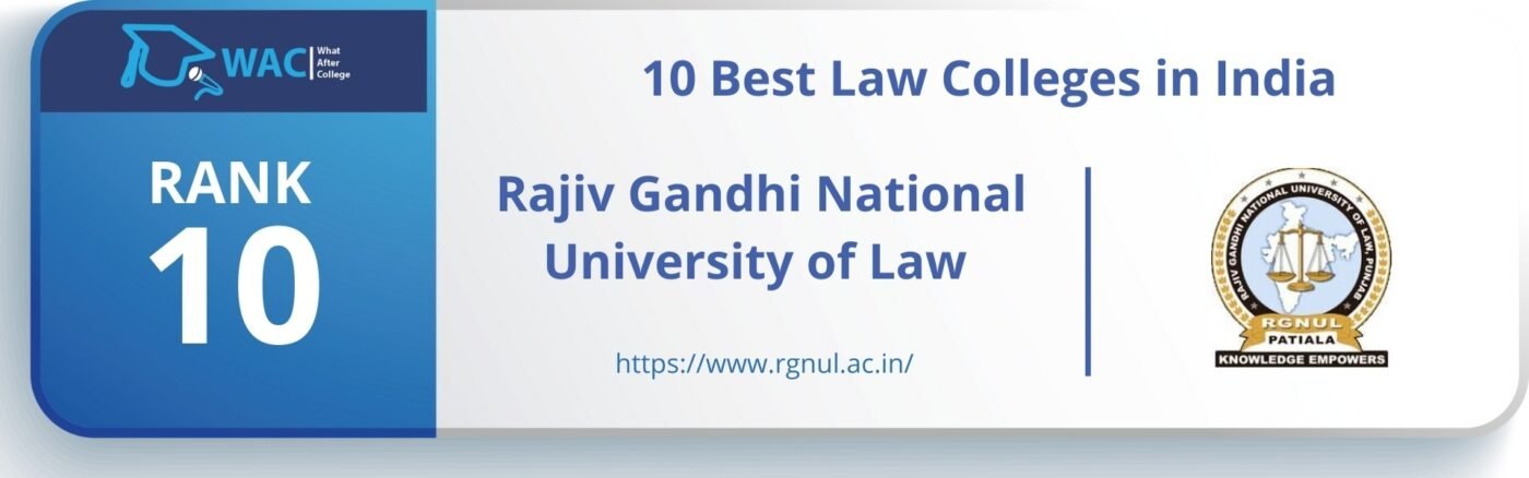 Rank: 10 Rajiv Gandhi National University of Law 