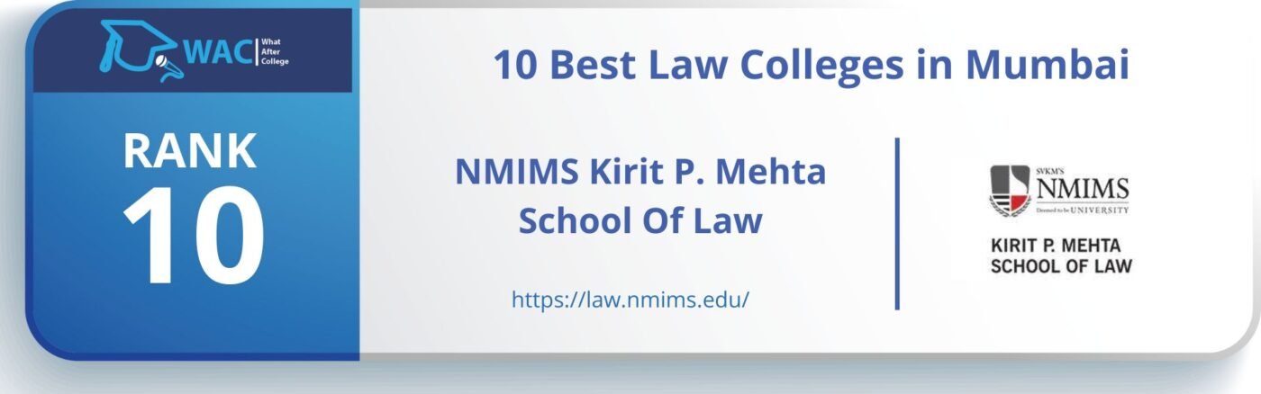 Rank: 10 NMIMS Kirit P. Mehta School Of Law 