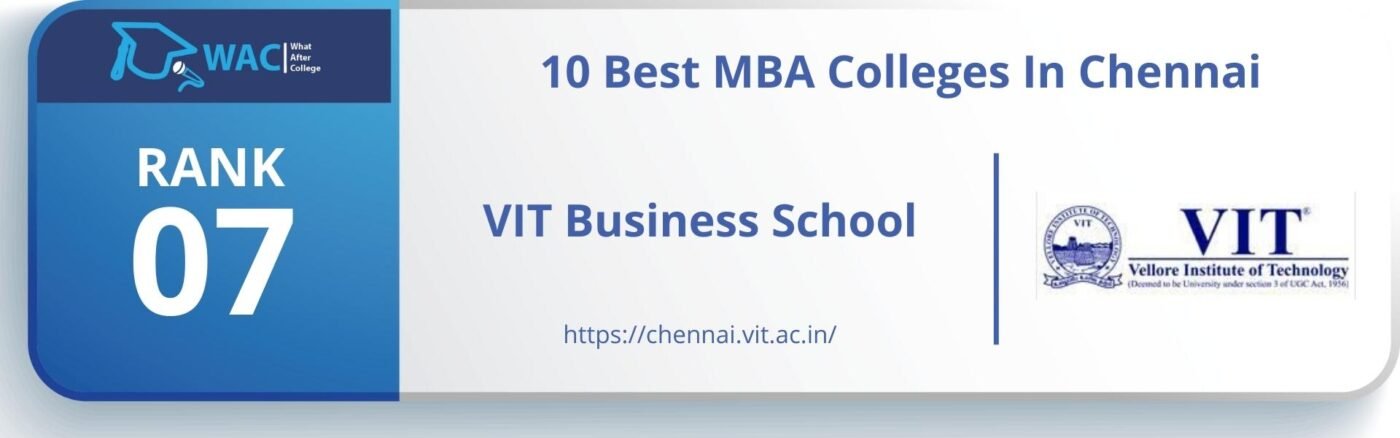 Rank 7: VIT Business School 
