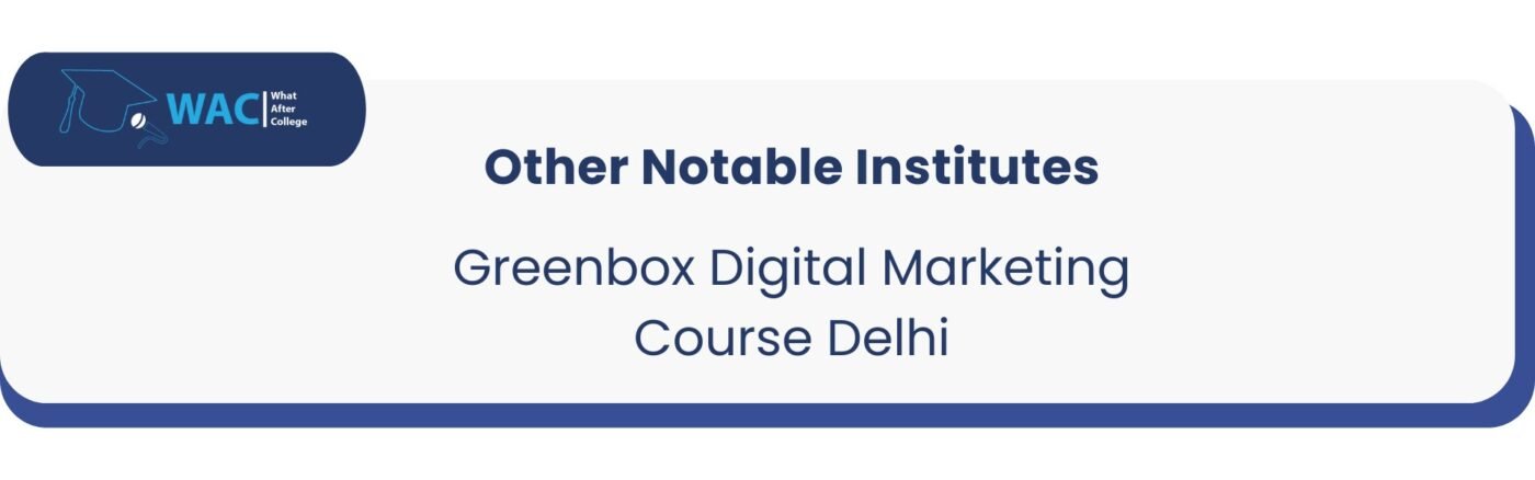 Other: 11 Greenbox Digital Marketing Course Delhi