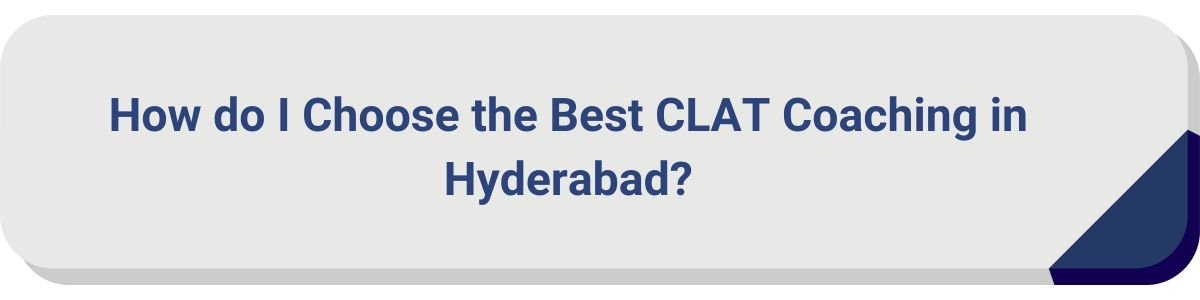 How do I Choose the Best CLAT Coaching
