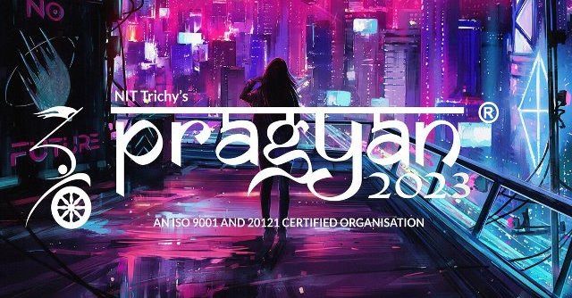 Pragyan ‘23 Fest to be held between 23rd – 26th March, 2023