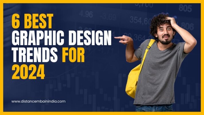 6 Best Graphic Design Trends For 2024